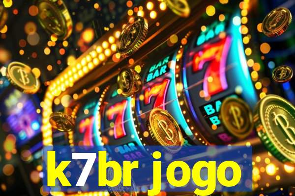 k7br jogo